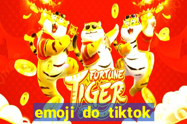 emoji do tiktok para copiar